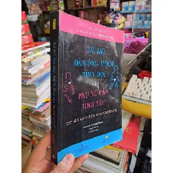 Tại sao đàn ông thích tình dục và phụ nữ cần tình yêu - Allan - Pease - 2018 mới 90% - KHOA HỌC ĐỜI SỐNG - HCM0111