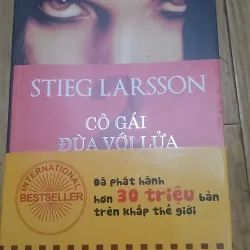 Cô gái đùa với lửa - Stieg Larsson, Mới 90% (KimT/BCB) 957471