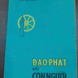 ĐẠO PHẬT VỚI CON NGƯỜI