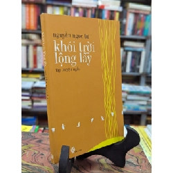 Khói trời lộng lẫy - Nguyễn Ngọc Tư