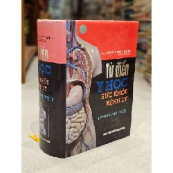 Từ điển y học sức khoẻ bênh lý ( Anh-Anh-Việt) - Bs Nguyễn Phúc Thành
