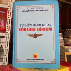 Từ điển bách khoa Phòng không- Không quân 