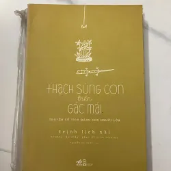 Thạch sùng con trên gác mái - Trịnh Lịch Nhi