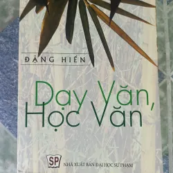 Dạy văn, học văn - Đặng Hiển