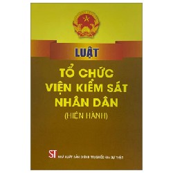 Luật Tổ Chức Viện Kiểm Sát (Hiện Hành) - Quốc Hội 189720