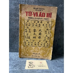 Tử vi áo bí biện chứng học- Hà Lạc Dã Phu Việt Viêm Tử Sách tôn giáo - tâm linh STB0302