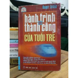 Hành trình đến thành công của tuổi trẻ (Success Express for Teens) — Roger Leslie