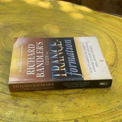 RICHARD BANDLER’S GUIDE TO TRANCE-FORMATION  788032