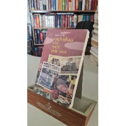 Cách nhau chỉ một giấc mơ - Nguyễn Thị Hậu Sách văn học STB0302 Rebooks.vn