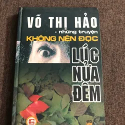 Có chữ ký tác giả - Những truyện không nên đọc lúc nửa đêm - Võ Thị Hảo