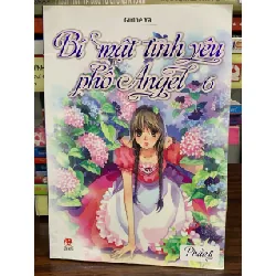 Bí mật tình yêu phố Angel 6 phần II- Girlne Ya 605311