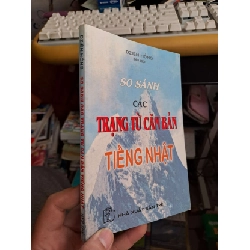 So sánh các trạng từ căn bản tiếng Nhật - Dzien Hồng HỌC NGOẠI NGỮ HCM.TN1008