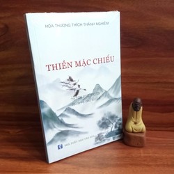 Thiền Mặc Chiếu - Hoà Thượng Thích Thánh Nghiêm 162269