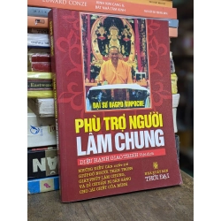 Phù trợ người lâm chung - Dagpo Rinpoche