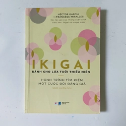 IKIGAI - Dành cho lứa tuổi thiếu niên (2022)