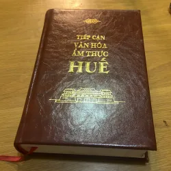 Tiếp Cận Văn Hoá Ẩm Thực Huế 760241