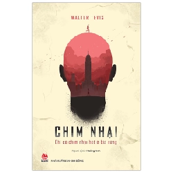 Chim Nhại - Chỉ Có Chim Nhại Hót Ở Bìa Rừng - Walter Tevis 287059