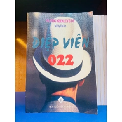 Điệp viên 022 - Hương Keenleyside Văn học Việt Nam VAVO1004