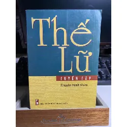Thế Lữ- Tuyển Tập Truyện Trinh Thám-NXB Thanh Niên2006- Sách lưu kho mới 90% STB1094 Blogmeo 27525