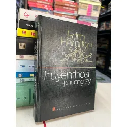 Huyền thoại phương tây - Edith Hamilton