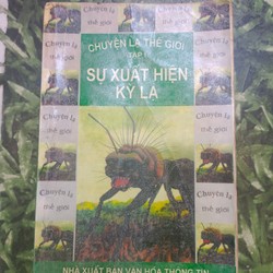 Chuyện Lạ Thế Giới - Sự Xuất Hiện Kì Lạ