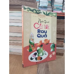 Nghệ thuật cắt tỉa rau quả - Hách Bỉnh Chiêu 970699