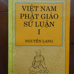 Việt Nam Phật Giáo Sử Luận (đủ 3 tập) Nxb Văn học 1994