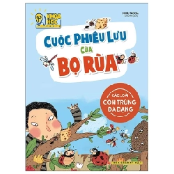 Khoa Học Thú Vị - Cuộc Phiêu Lưu Của Bọ Rùa - Các Loài Côn Trùng Đa Dạng - Nhiều Tác Giả