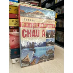 Cẩm nang du lịch văn hoá Châu Á - Nguyễn Thị Thu Hiền chủ biên