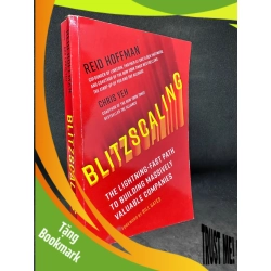 (TẶNG BOOKMARK) Blitzscaling: The Lightning-Fast Path to Building Massively Valuable Companies - Reid Hoffman New 80% RBK.VH0706