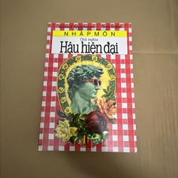 [triết học] Nhập môn Chủ nghĩa hậu hiện đại 175005