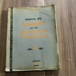 Ngôn ngữ và văn minh Pháp, quyển III, COURS DE LANGUE ET DE CIVILISATION FRANÇAISES