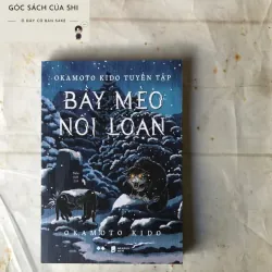 Bầy Mèo Nổi Loạn - Okamoto Kido