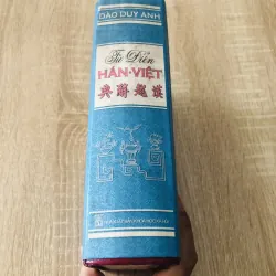 TỪ ĐIỂN HÁN - VIỆT ( Đào Duy Anh) 1000553