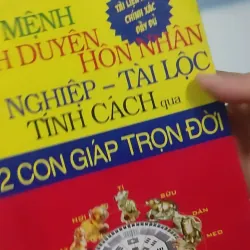 Vận Mệnh Tình Duyên Hôn Nhân Sự Nghiệp Tài Lộc Tính Cách Qua 12 Con Giáp Trọn Đời - Hà Th 727385