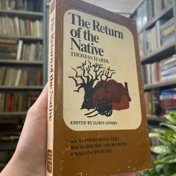 THE RETURN OF THE NATIVE - THOMAS HARDY 