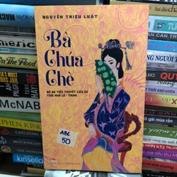 Bà chúa chè - Nguyễn Triệu Luật