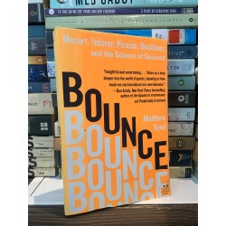 BOUNCE: Mozart, Federer, Picasso, Beckham, and the Science of Success- Matthew Syed