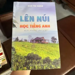 Lên Núi Học Tiếng Anh – Đào Thị Hằng - K3 1008229