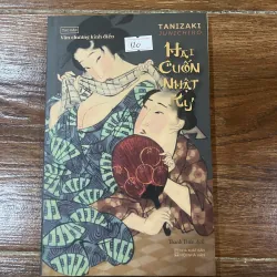 Hai cuốn nhật ký - Tanizaki Junichiro (7)