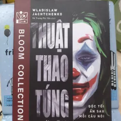 Sách: Thuật thao túng - TG: Wladisla Jachtchenko (B1)