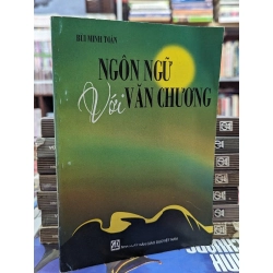 NGÔN NGỮ VỚI VĂN CHƯƠNG - BÙI MINH TOÁN