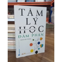 Tâm lý học đàm phán - Doãn Húc Thăng (Nguyễn Ngân dịch)