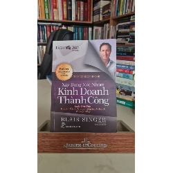 Xây dựng một nhóm kinh doanh thành công - Blair Singer Kinh doanh - Marketing STB0302