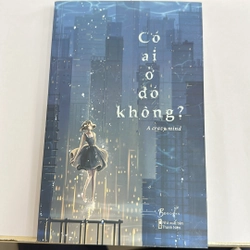 Có ai ở đó không? NXB Thanh Niên(sách còn như mới chưa sử dụng qua)