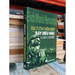 Đài tưởng niệm đen của bầy diều hâu gãy cánh - Erich Maria Remarque (Vũ Kim Thư dịch)