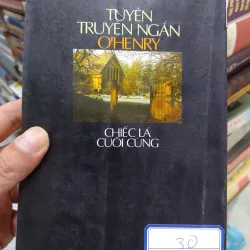 Sách Tuyển truyện ngắn O'Henry - Chiếc lá cuối cùng  (B1) 701618