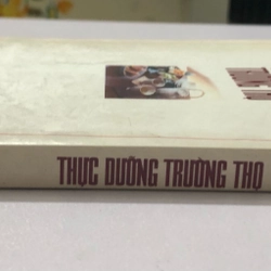 THỰC DƯỠNG TRƯỜNG THỌ - 288 TRANG, NXB: 2006 290630