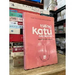 Tiếng Katu cấu tạo từ - Nguyễn Hữu Hoành 706979