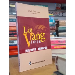 Lời Vàng Vi Diệu - Kinh Pháp Cú - Thích Giác Toàn